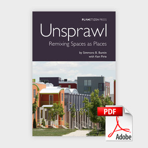 Unsprawl: Remixing Spaces as Places Cover PDF